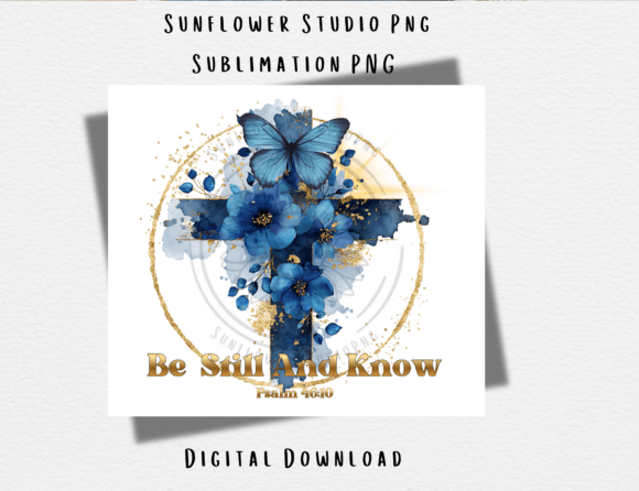 Be Still and Know Christian PNG for T-Shirt Designs