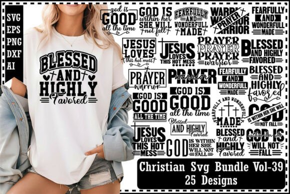 Christian Svg Bundle Vol-39: Perfect for T-Shirt Designs and Graphics