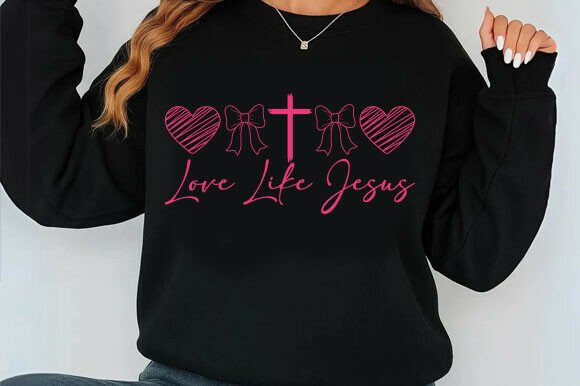 Coquette Love Like Jesus Valentine Svg: Perfect for T-Shirt Designs and Graphics