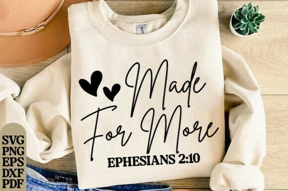 Exploring Made for More Trendy Christian SVG for Graphics and T-Shirt Designs