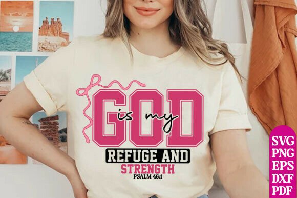 God SVG, Psalm 46 1: Perfect for T-Shirt Designs and Graphics