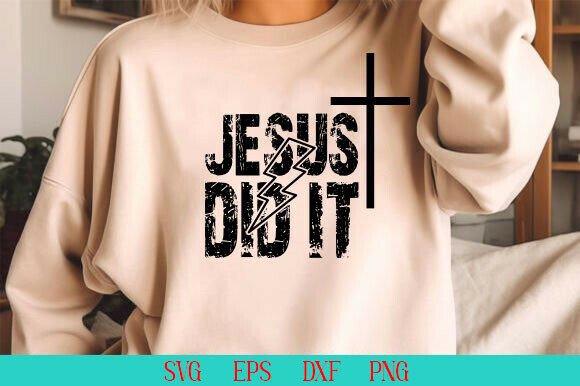JESUS DID IT T-SHIRT: A Bold Graphic for Local Branding