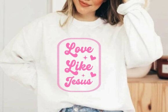 Love Like Jesus SVG: A Unique Valentine T-Shirt Design