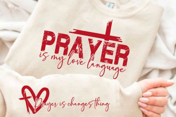 Prayer is My Love Language: A Versatile T-Shirt Design and Graphics Asset