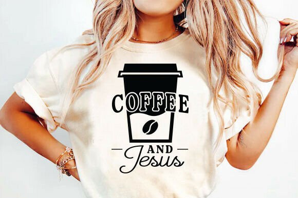 Review: Coffee and Jesus PNG for Graphics & T-Shirt Designs